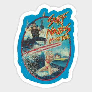 Surf Nasiz Must Die 1987 Sticker